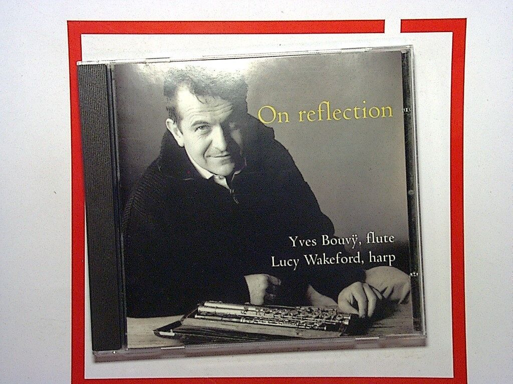 Yves Bouvy Lucy Wakefield On reflection CD Nr Mint