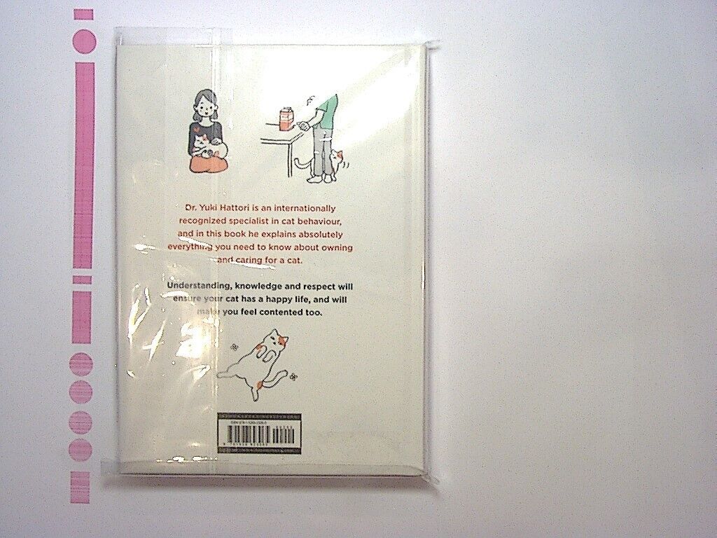 What Cats Want: An Illustrated Guide Dr Yuki Hattori NEW