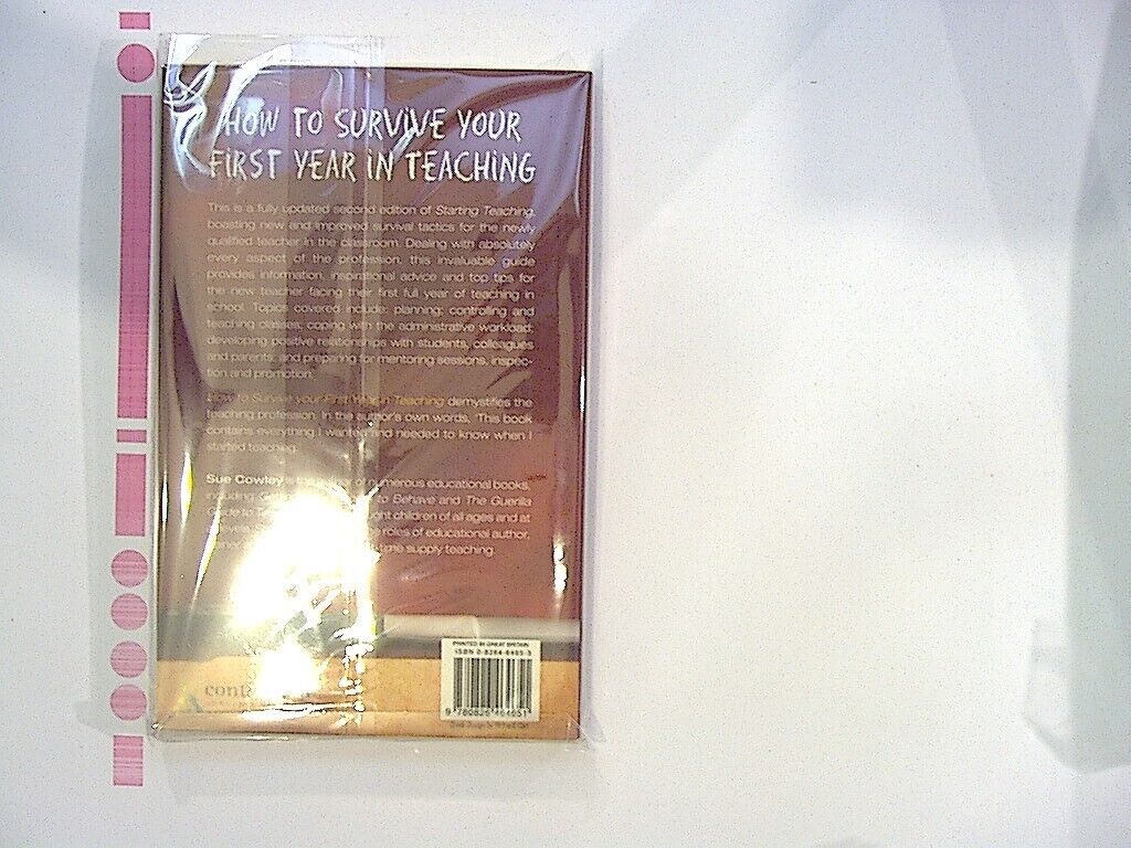 Sue Cowley How to Survive Your First Year in Teaching PB NEW