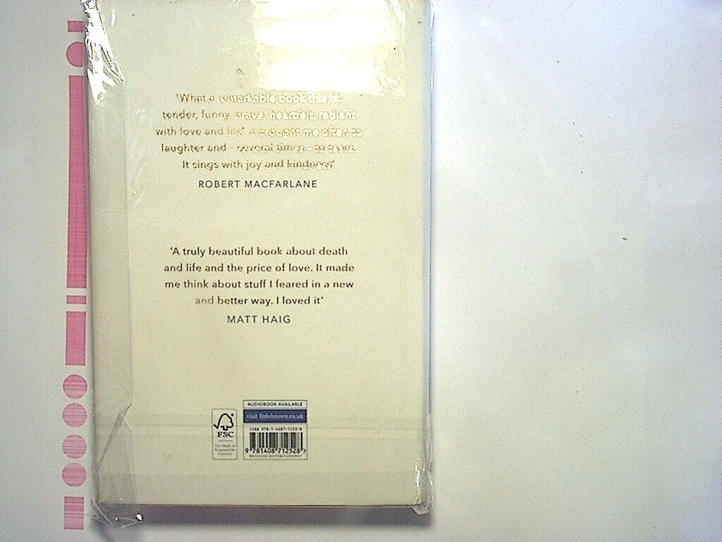 Rachel Clarke Dear Life: A Doctor’s Story of Love and Loss hardcover NEW