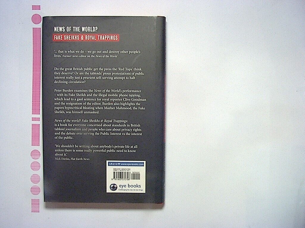 Peter Burden - News of the world?: Fake Sheikhs & Royal Trappings HB New
