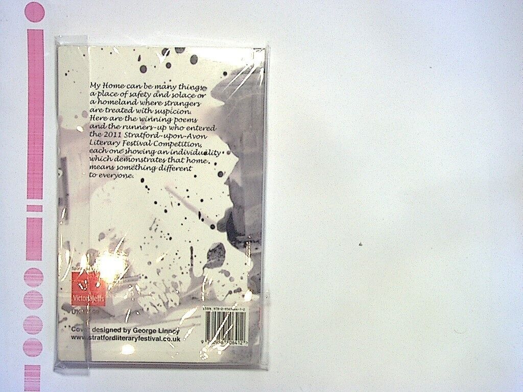My Home 2011: Stratford Literary Festival Poetry Competition Winners PB New