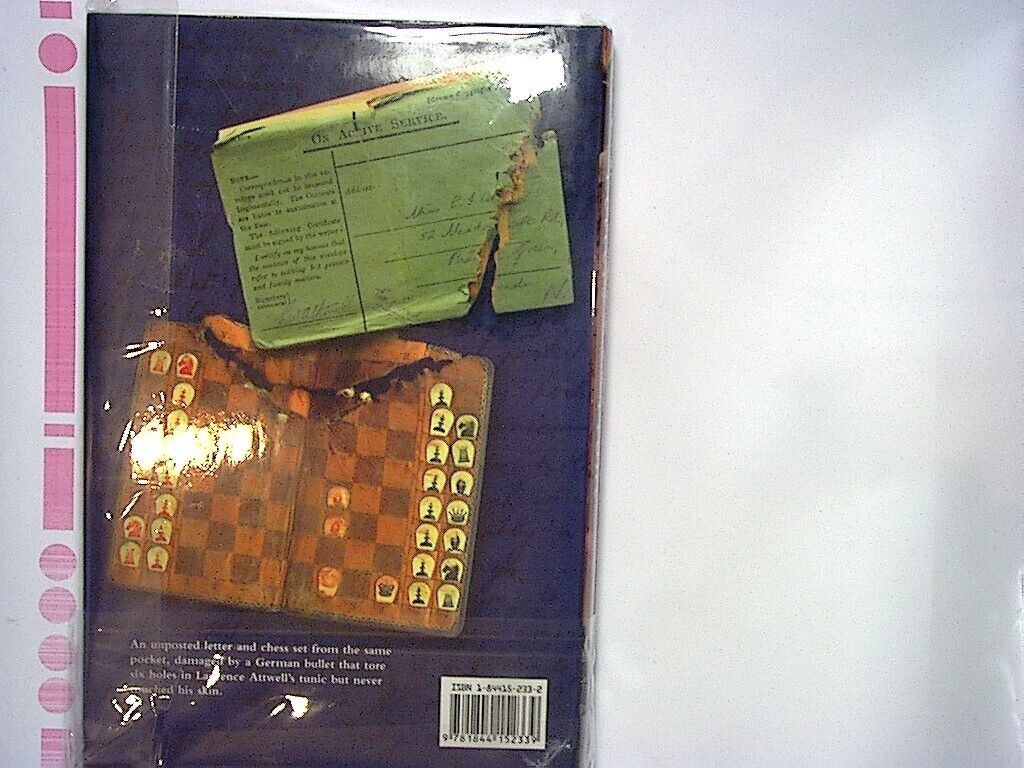 W. A. Attwell - Laurence Attwell's Letters From the Front Hardcover New