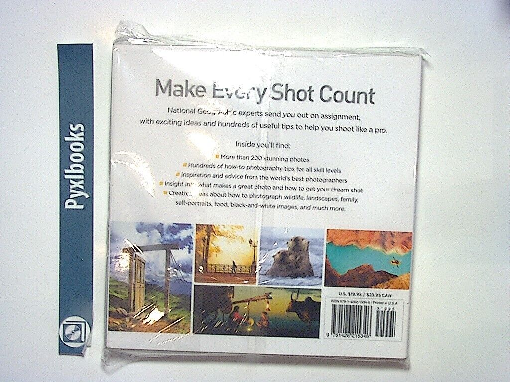 National Geographic - Getting Your Shot Paperback New