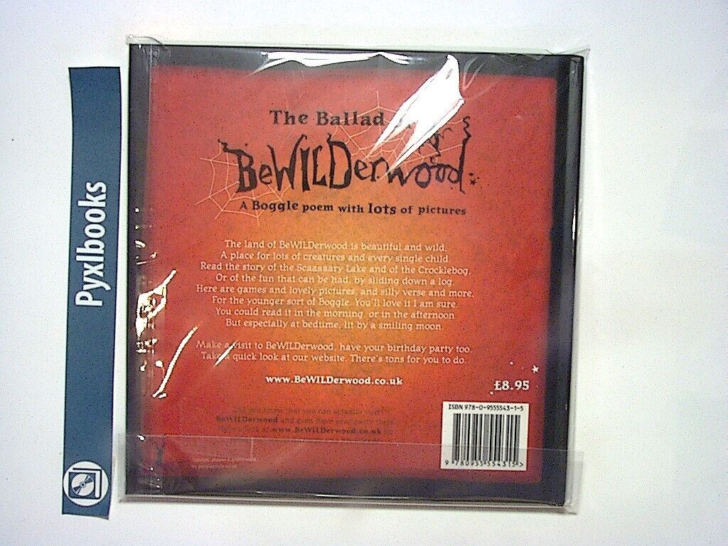 Tom Blofield - The Ballad of Bewilderwood: A Boggle Poem with Pictures HB New