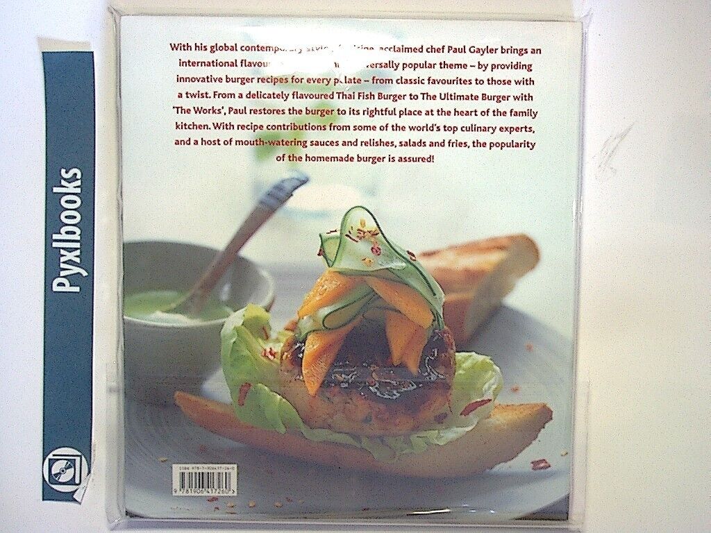 Paul Gayler - Burgers: From Texas Cowboy to Miso Salmon Burger PB NEW