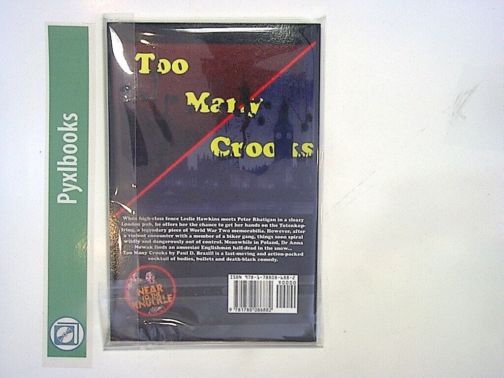 Paul D Brazill Too Many Crooks (7) (Near to the Knuckle Novellas) PB New