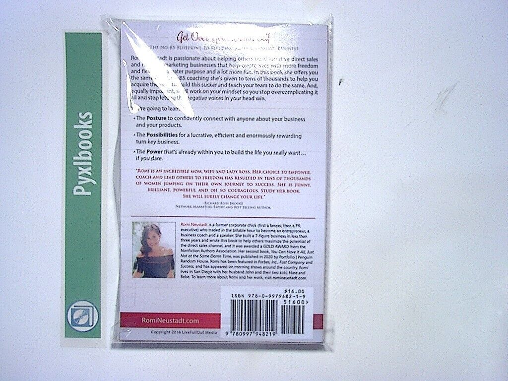 Romi Neustadt - Get Over Your Damn Self: The No-BS Blueprint to... New