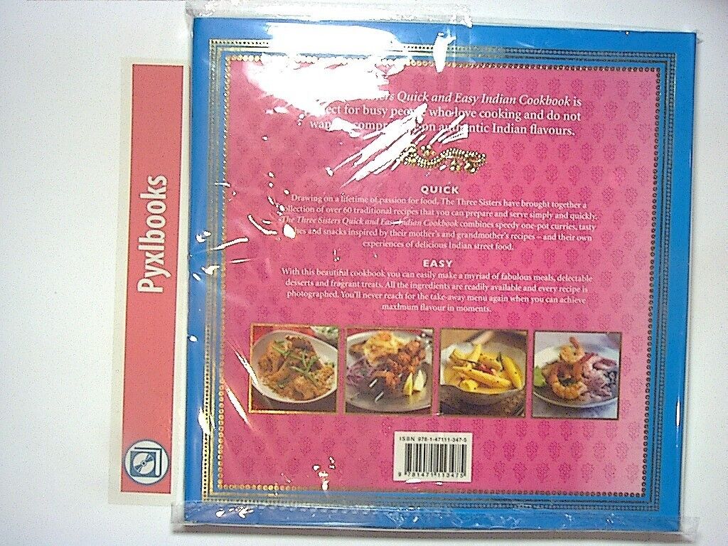The Three Sisters Quick & Easy Indian Cookbook PB New