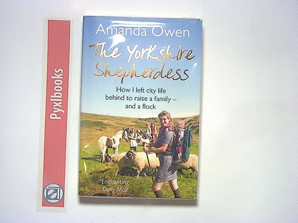 Amanda Owen - The Yorkshire Shepherdess PB New