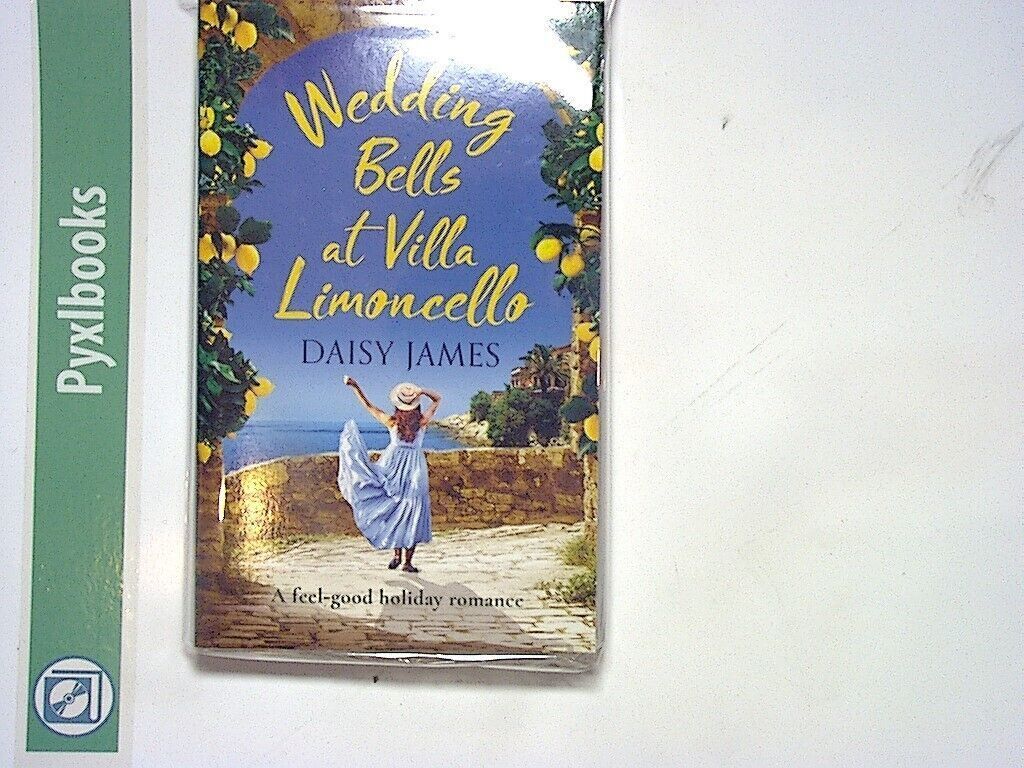 Wedding Bells At Villa Limoncello - Daisy James PB NEW