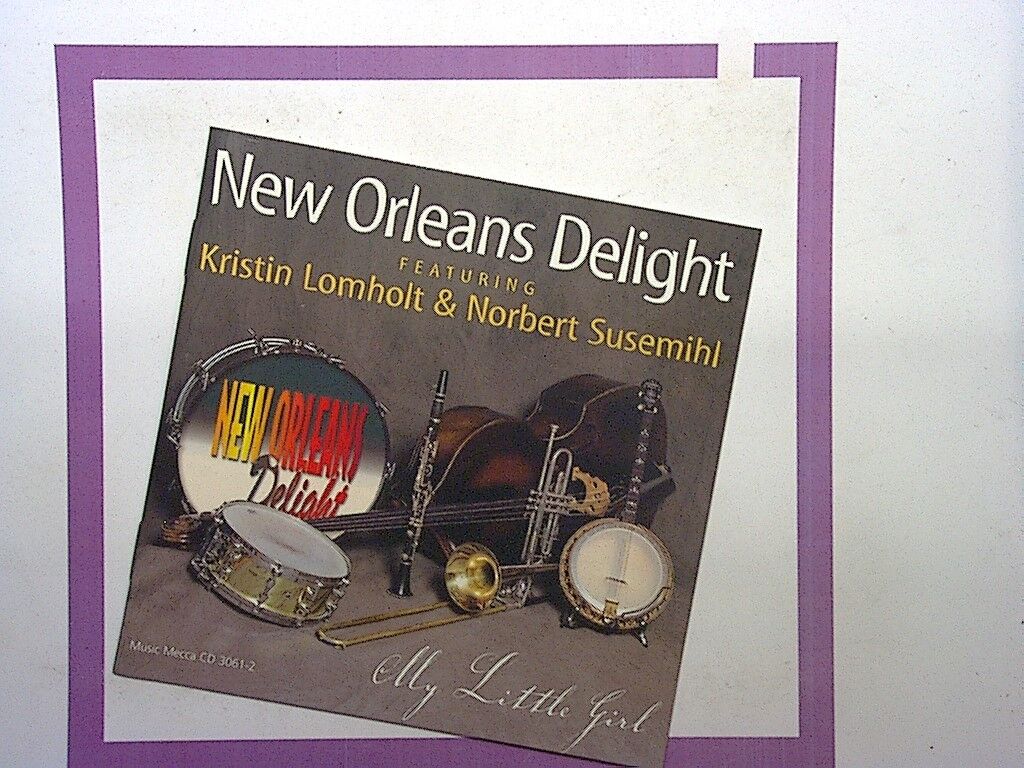 New Orleans Delight - My Little Girl (CD 2002) CD Mint