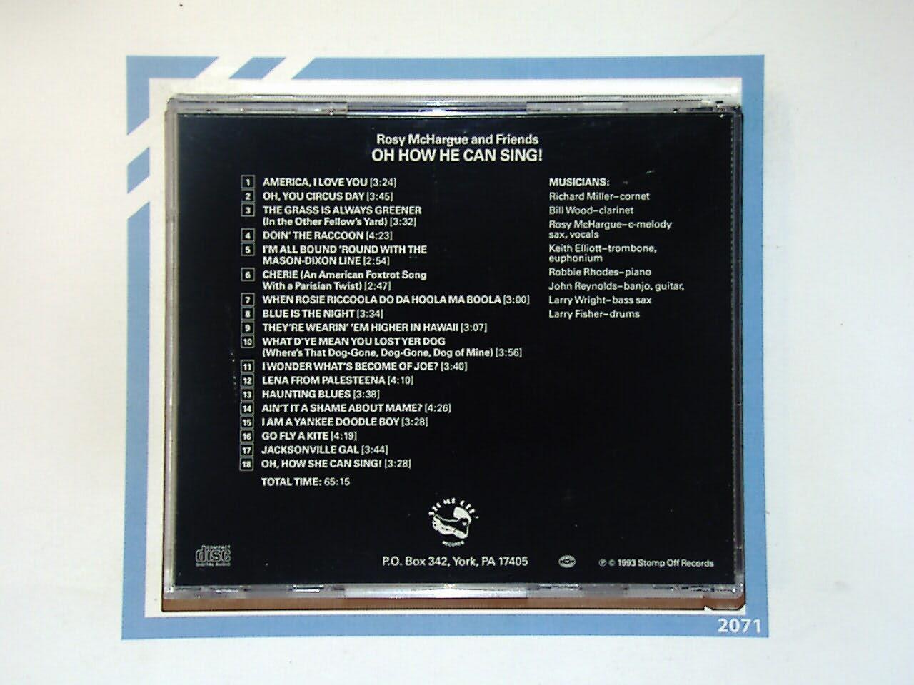 Rosy McHargue & Friends Oh How He Can Sing! CD Mint