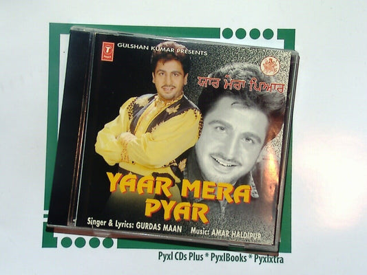 Yaar Mera Pyar	Gurdas Maan CD VGC
