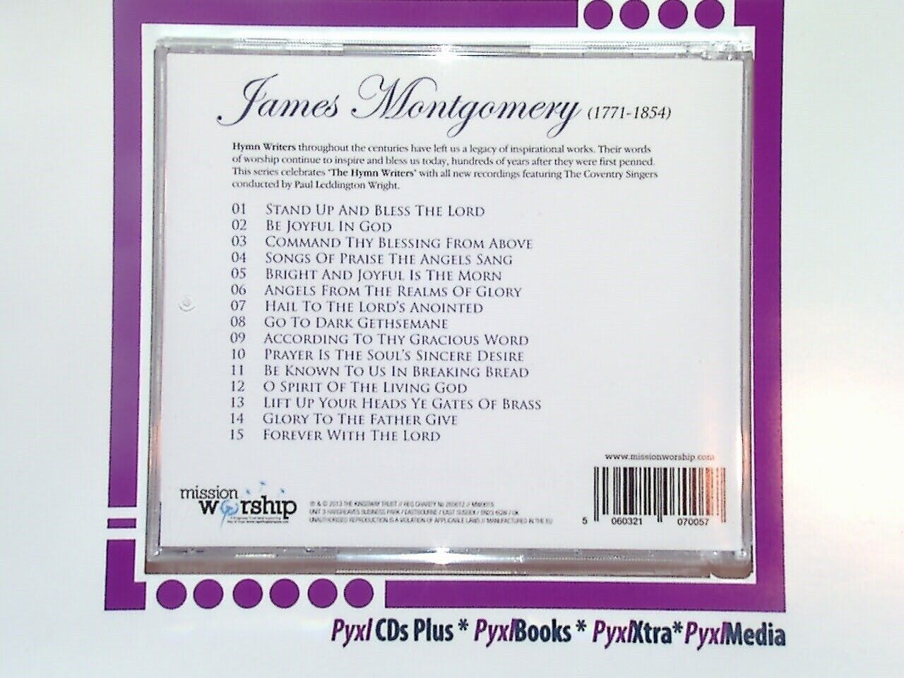 The Hymn Writers James Montgomery (1771-1854) CD New