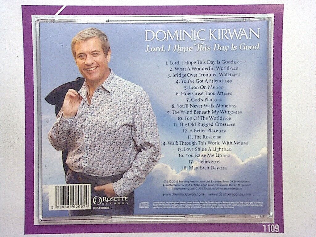 Dominic Kirwan Lord, I Hope This Day Is Good CD Mint