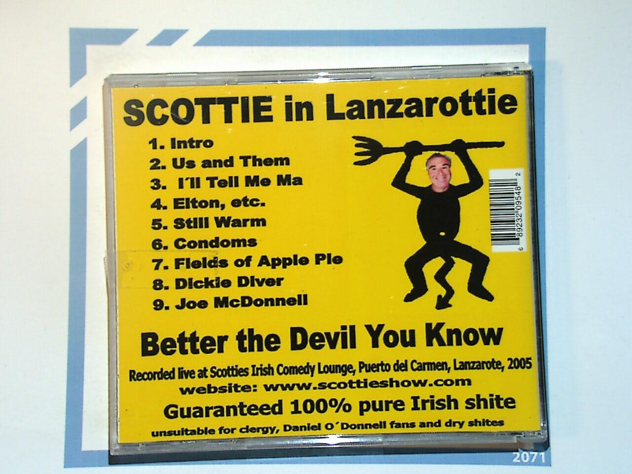 Scottie In Lanzarottie Better The Devil You Know CD mint