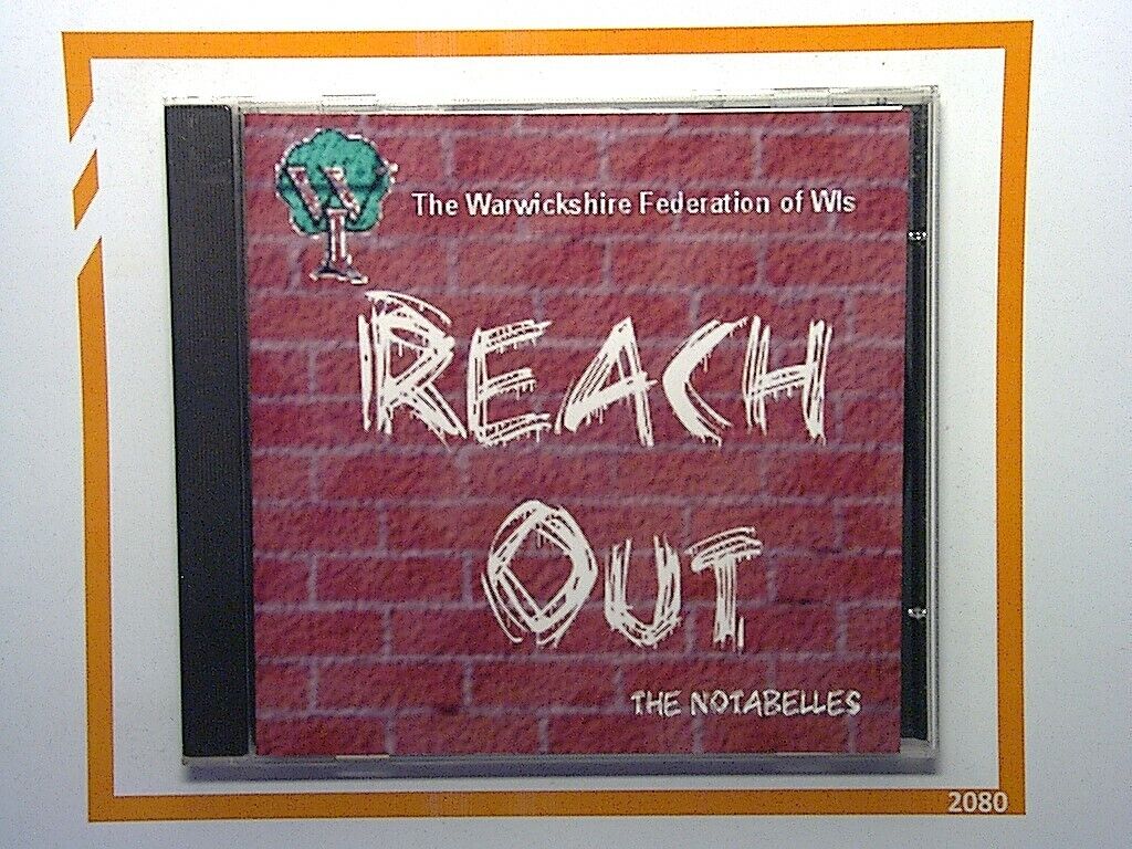 Warwickshire WI The Notabelles Reach Out CD Mint