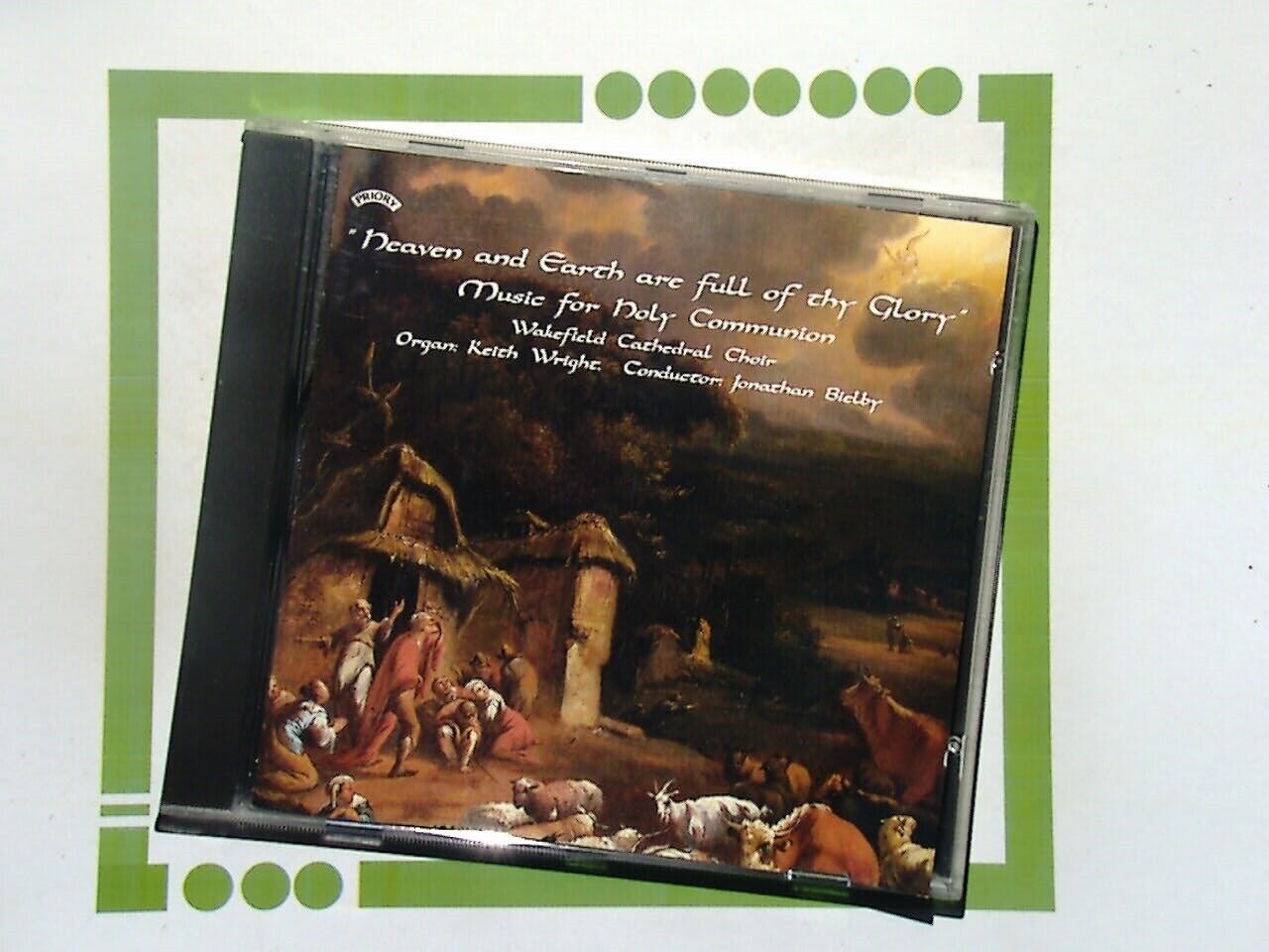 Wakefield Cathedral Choir Heaven And Earth Are Full Of Thy Glory CD VGC