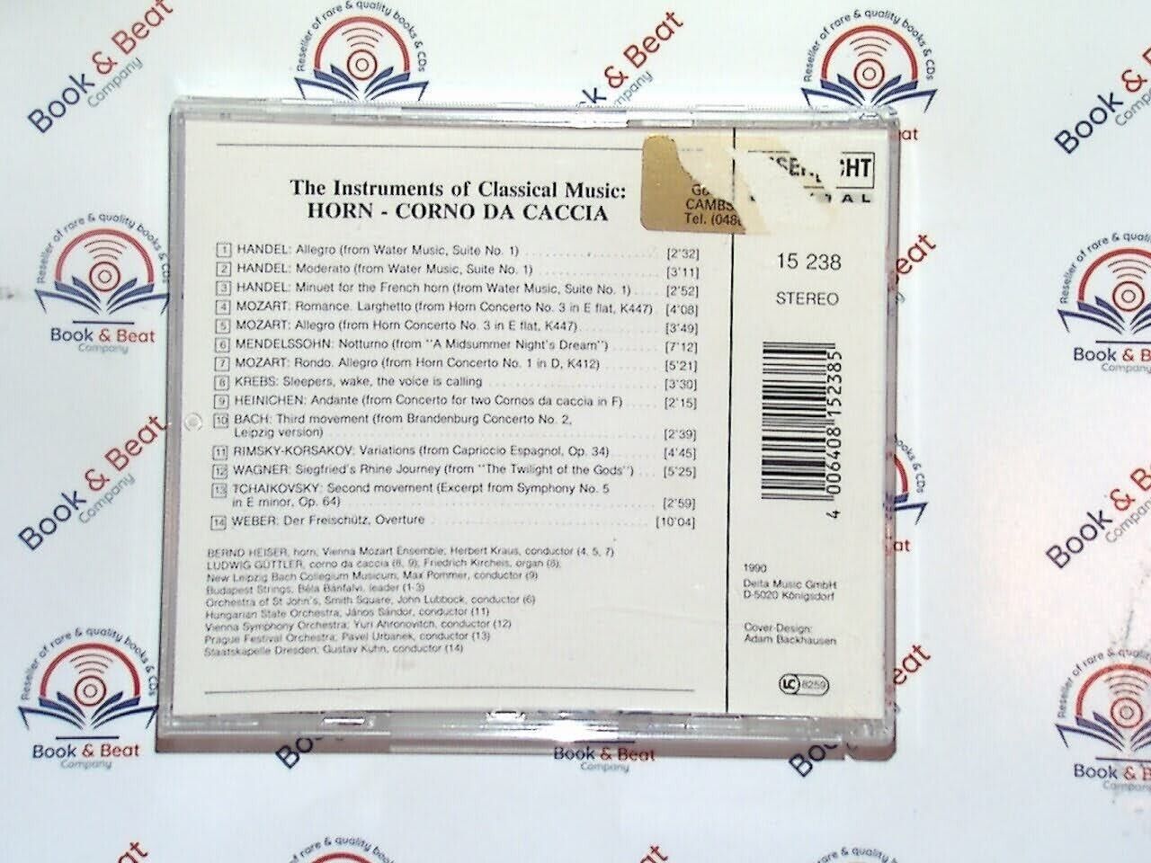 The Instruments Of Classical Music Vol 4 : The Horn / Corno De Caccia CD Mint