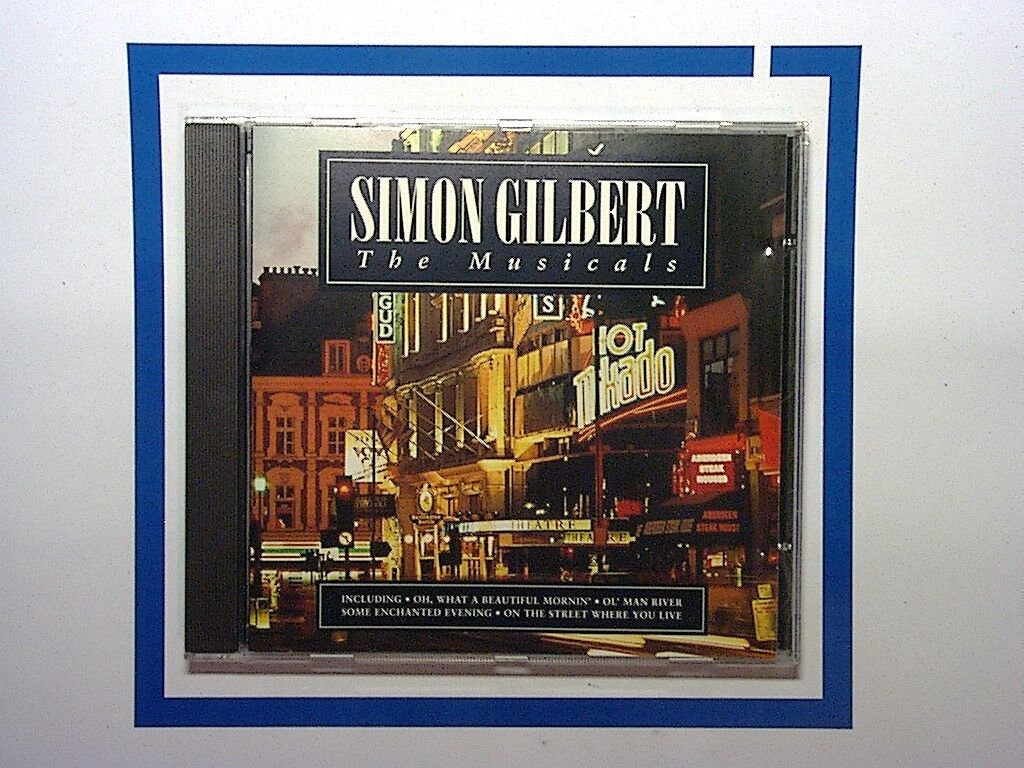 Simon Gilbert - The Musicals CD Mint