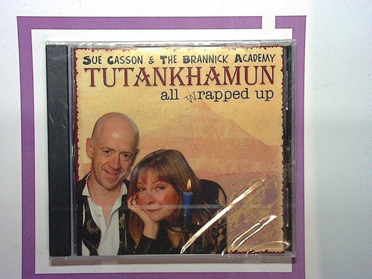 Sue Casson & The Brannick Academy - TUTANKHAMUN-all wrapped up CD NEW