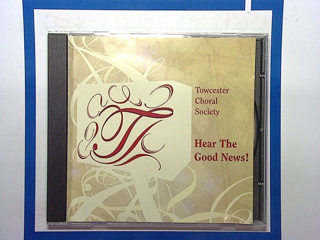 Towcester Choral society Hear the Good News CD Mint