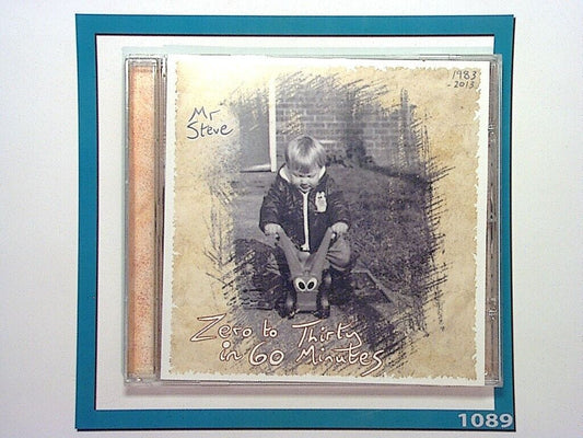 Mr Steve	Zero To thirty In 60 Minutes CD Mint (Gift Option)*