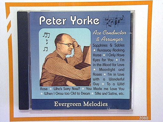 Peter Yorke	Evergreen Melodies Cd Mint
