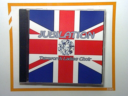 Tamworth Ladies Choir	Jubilation CD Mint