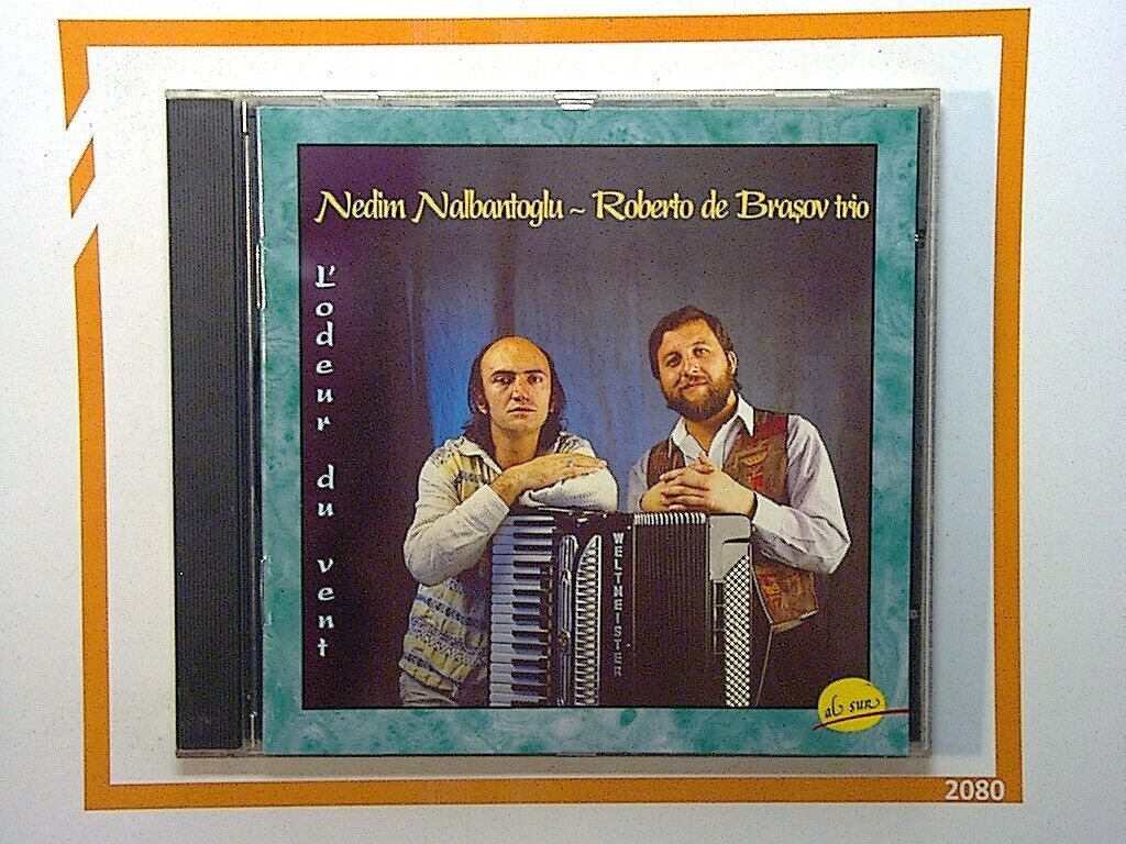 Nedim Nalbantoglu Roberto De Brasov Trio	L'odeur Du Vent CD Nr Mint