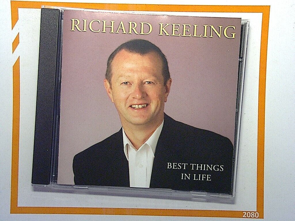 Richard Keeling : Best Things In Life CD Mint
