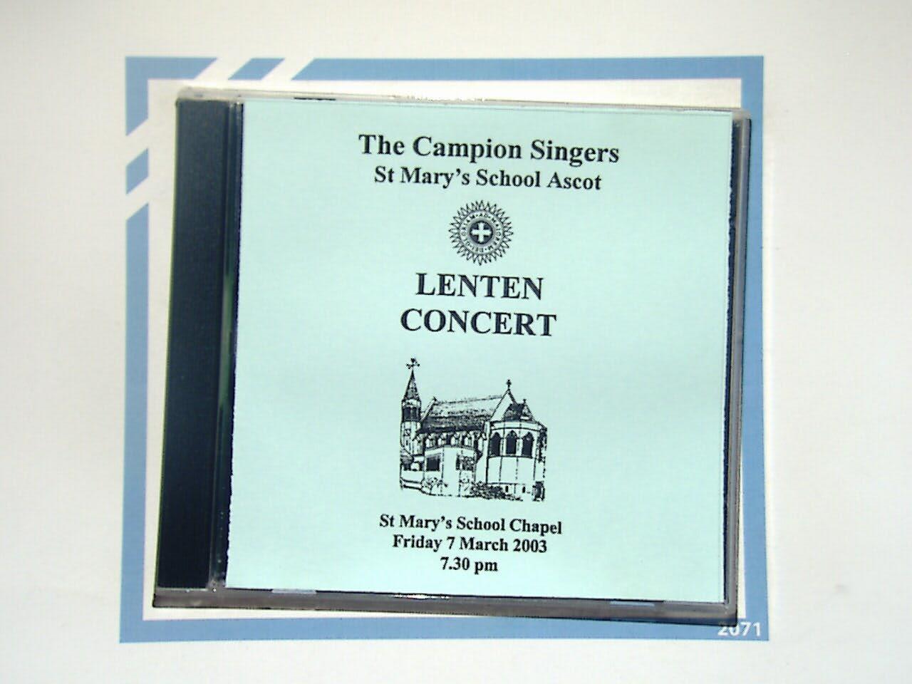 The Campion Singers St Mary's School Ascot	Lenten Concert CD Mint
