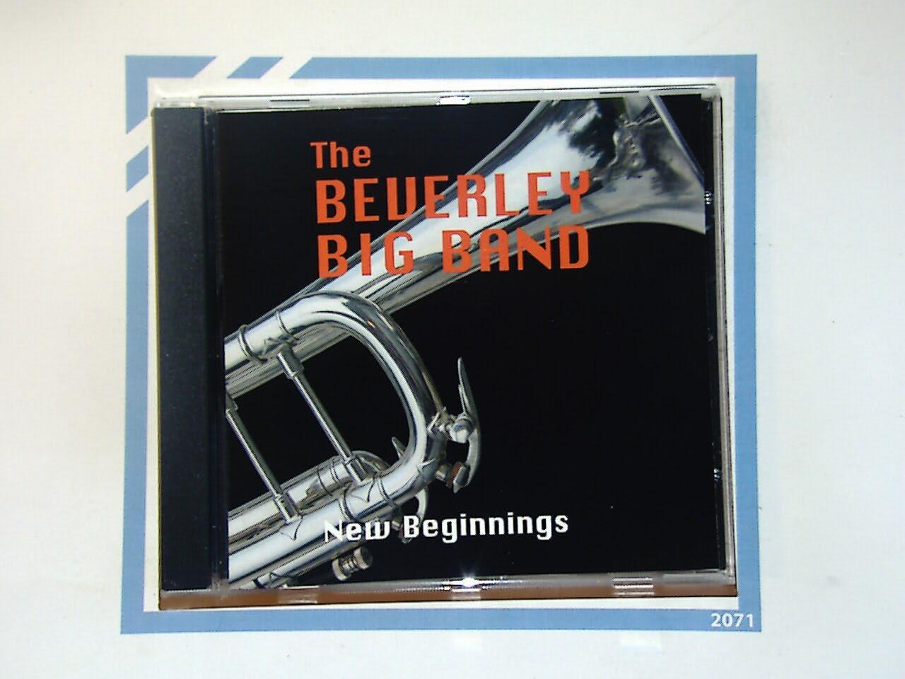 The Beverley Big Band 	New Beginnings CD Mint