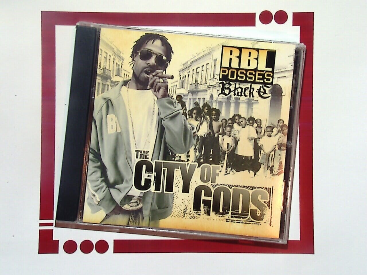 R.B.L. Posse and Black C	City of Gods CD Mint