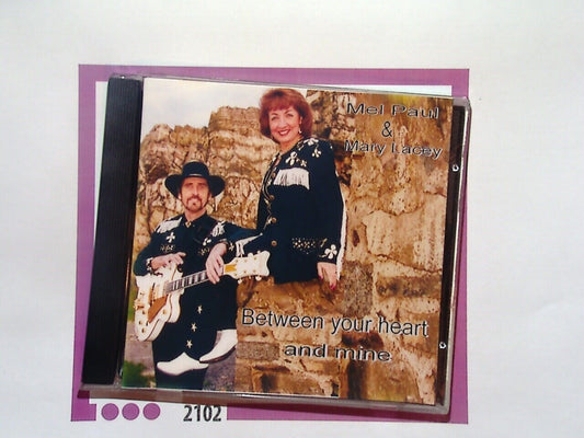 Mel Paul & Mary Lacey	Between Your Heart And Mine CD Mint