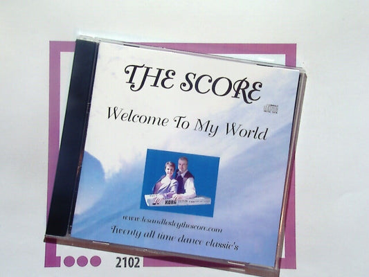 The Score 	welcome To My World CD Mint