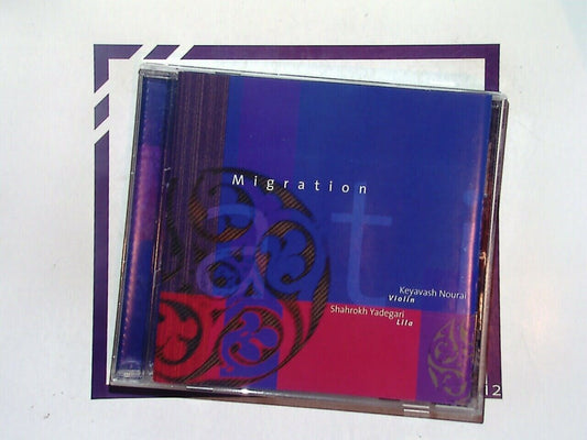 Shahrokh Yadegari Keyavash Nourai	Migration CD Mint