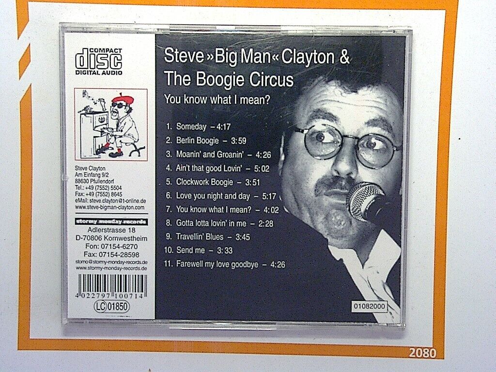 Steve 'Big Man' Clayton & The Boogie Circus	You know what I mean? CD Mint Signed