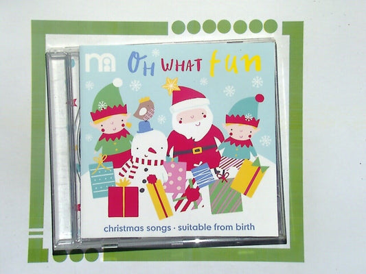 Mothercare	Oh what Fun Christmas Songs from Birth CD VGC