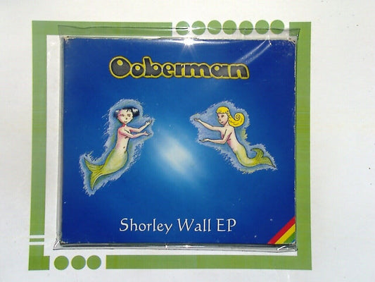 Ooberman	Shorley Wall (Original EP)  CD VGC