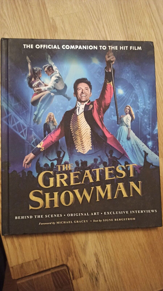 The Greatest Showman - The Official Companion to the Hit Film Hardcover New