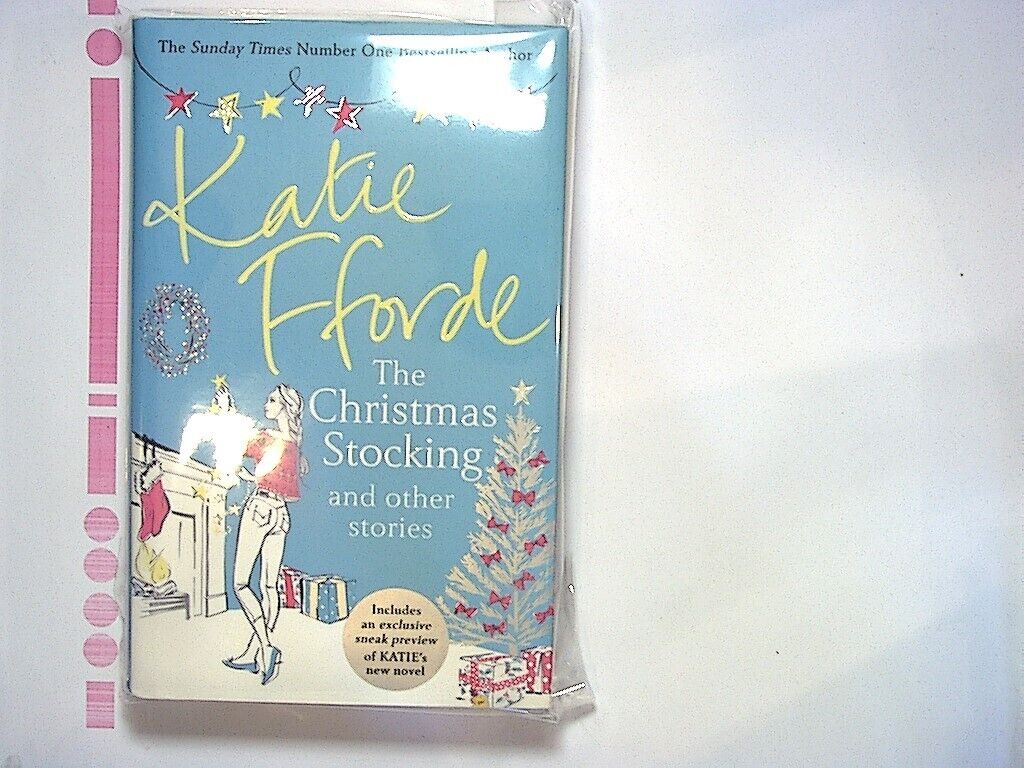 The Christmas Stocking and Other Stories: Katie Fforde Hardcover New