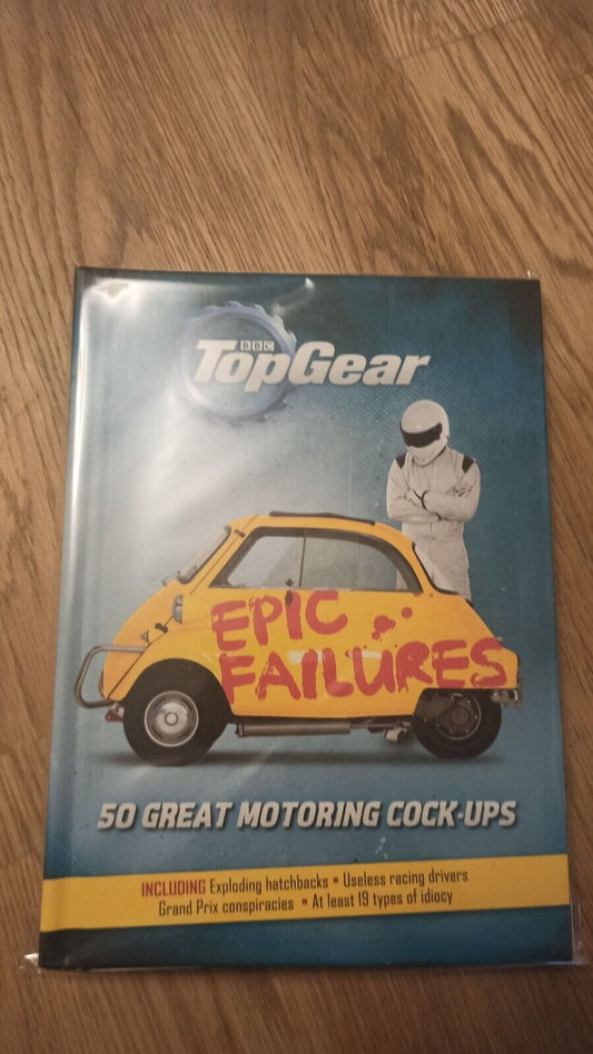 Richard Porter Top Gear: Epic Failures Hardback New