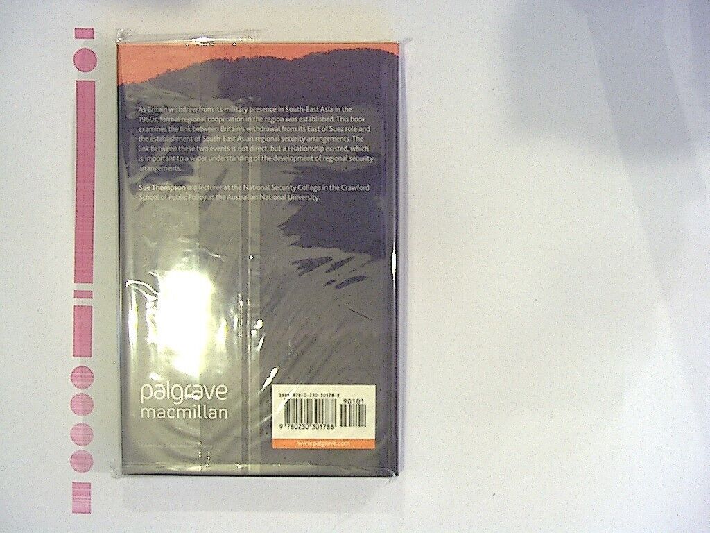 S. Thompson British Military Withdrawal & Rise of Regional Cooperation HB NEW
