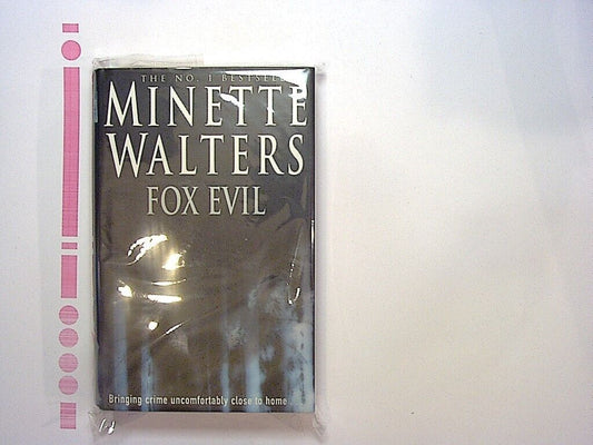Minette Walters Fox Evil Hardcover NEW