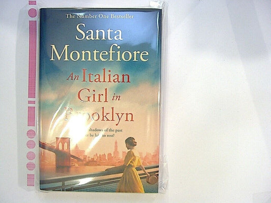 Santa Montefiore - An Italian Girl in Brooklyn Hardcover New