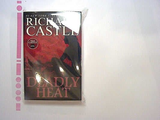 Richard Castle - Deadly Heat (Nikki Heat Series Book Five) PB NEW