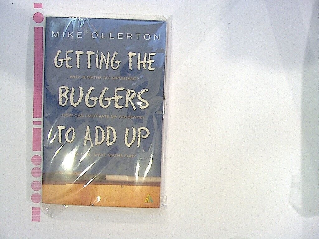 Mike Ollerton Getting the Buggers to Add Up PB NEW