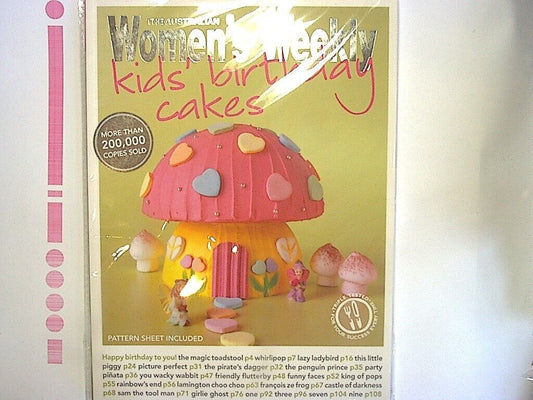 The Australian Women's Weekly  Kids' Birthday Cakes PB NEW